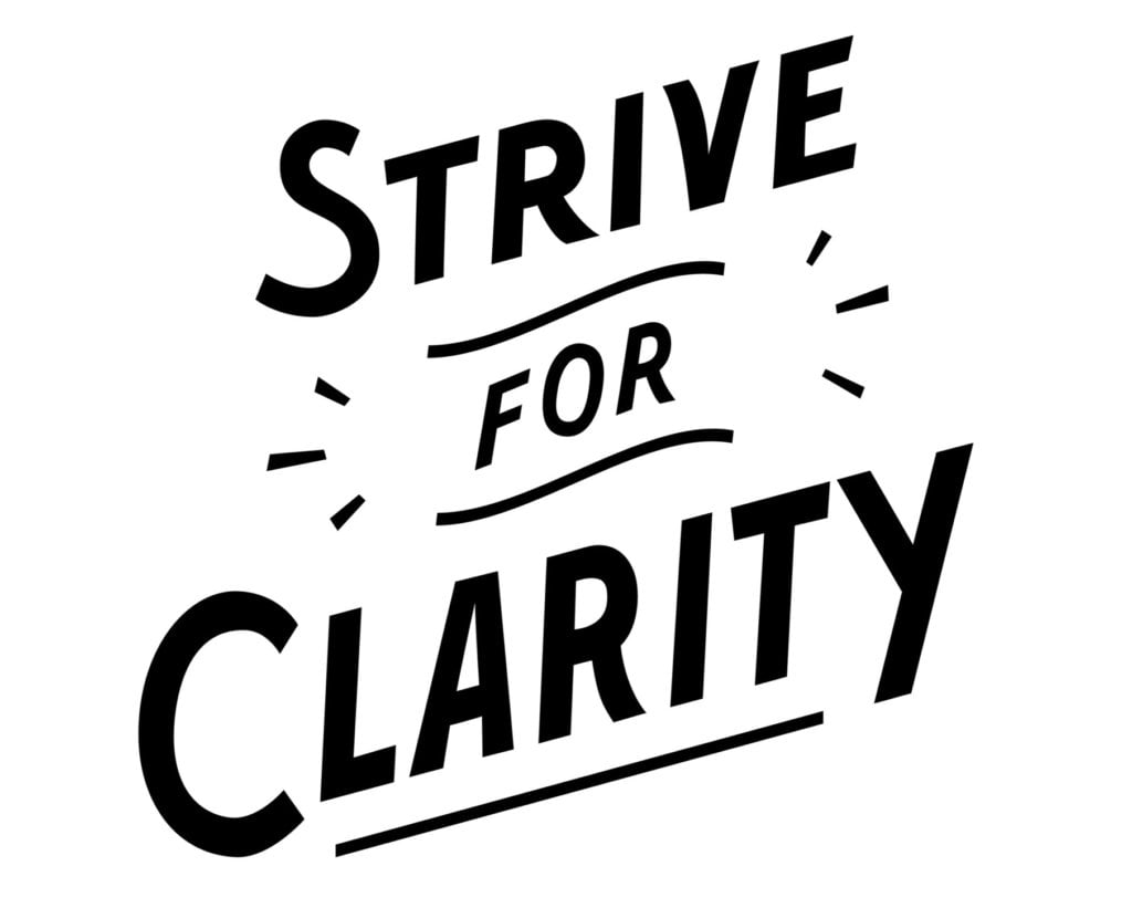 strive for clarity core values