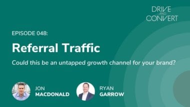 D&C Episode 48 – Referral Traffic – Feature Image (WP Featured Image)