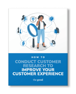 Customer Research: The Most Underappreciated Strategy In Your Toolkit