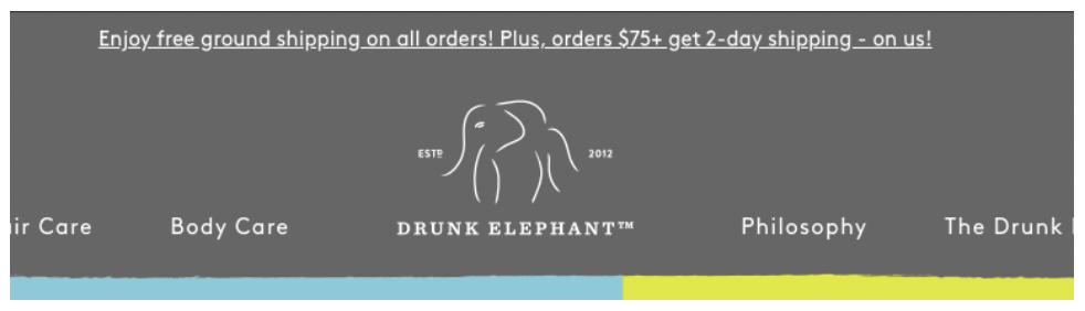 Drunk Elephant free shipping strategy 
