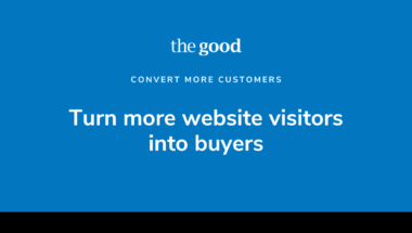 CONVERT MORE CUSTOMERS