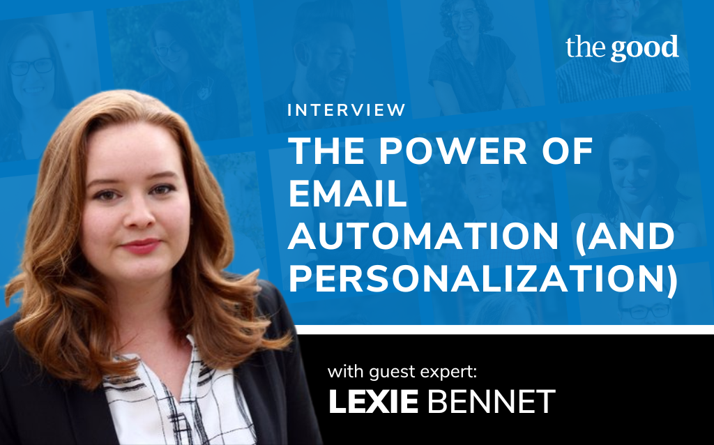 The Power of Email Automation (And Personalization) with Lexie Bennet