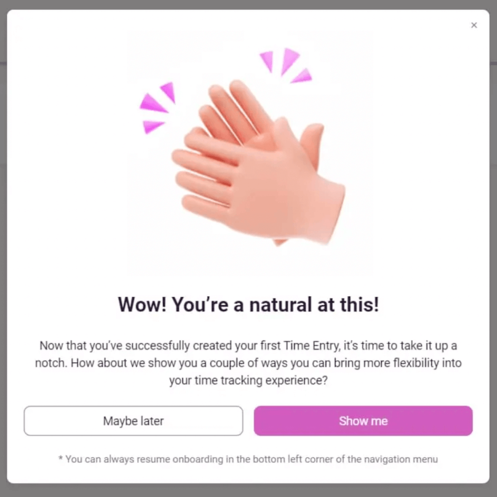 Positive reinforcement being used by Toggl to provide one of the best onboarding experiences for users