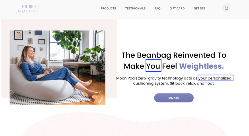 Moonpod bean bag describes their product using "you" language to connect with the consumer